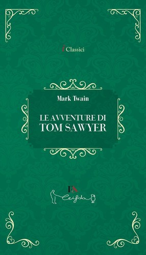 Avventure tom sawyer - le,