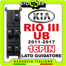 Pulsantiera lato guida Alzacristalli Interruttori Vetri KIA RIO III 11-17 16PIN