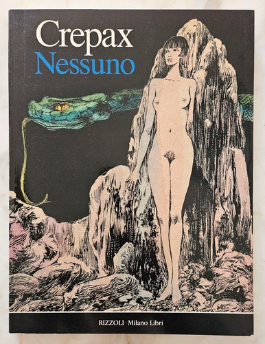 Nessuno crepax 1 ed - nessuno, 1^