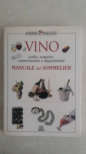 Manuale del sommelier - ., il