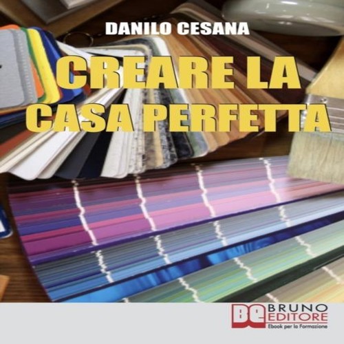 Creare casa perfetta - la,