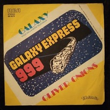 GALAXY EXPRESS 999 ? OLIVER ONIONS 1982 Sigla TV 45 GIRI cartoni Animati Disco