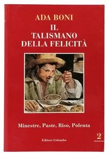 Il Talismano Della Felicità volume 2 Ada Boni Editore Colombo