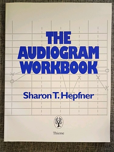The audiogram workbook - workbook, by
