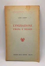 L'iniziazione umana e solare -