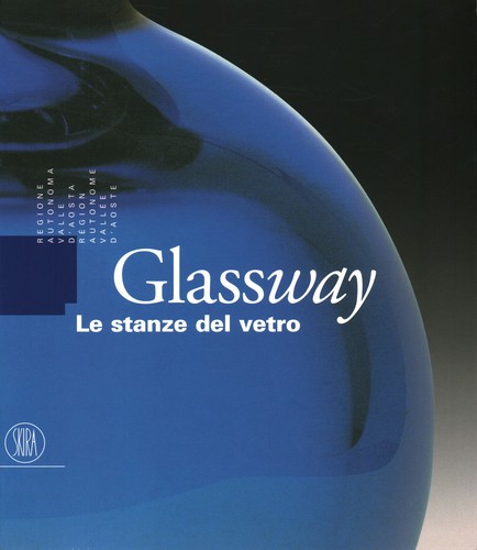 Glassway stanze del vetro - glassway.,
