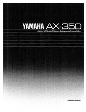 Yamaha AX-350 - Amplificatore audio stereo - Istruzioni per l'uso - MANUALE UTENTE 
