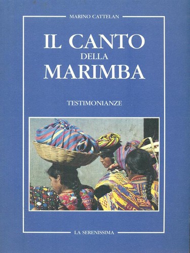 Canto della marimba - della,