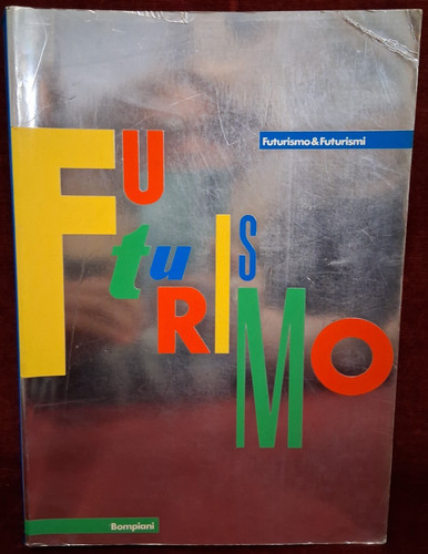 Futurismo futurismi - futurismi,