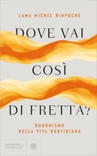LIBRO DOVE VAI COSÌ DI