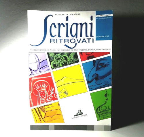 Scrigni ritrovati viaggio - ritrovati,