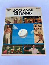 500 ANNI DI TENNIS -Gianni