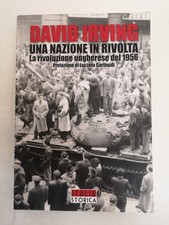 Una Nazione In Rivolta Rivoluzione Ungherese 1956 David Irving 2017-Q26