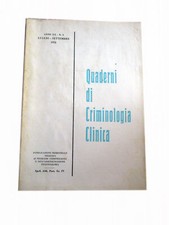 V6738 QUADERNI DI CRIMINOLOGIA CLINICA ANNO XX N.3 LUGLIO SETTEMBRE 1978 - PUBBL