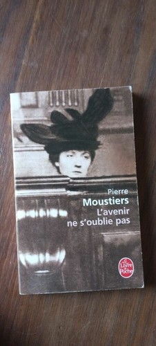 Pierre moustiers il - -, futuro