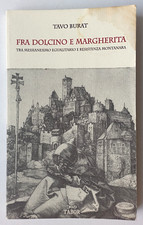FRA DOLCINO E MARGHERITA, Tavo Burat - ediz. Tabor 2014