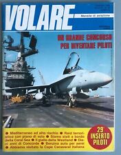 Rivista Volare - mensile di aviazione- Anno IV - n.32 Febbraio 1986 con inserto