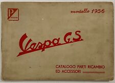 VESPA GS MOD 1956 PIAGGIO CATALOGO PARTI RICAMBIO ACCESSORI STAB PONTEDERA 1a ED