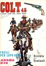 COLT 45 STORIE VERE DEL VERO WEST FUCILI PER LUPO NERO AKOMA KID N. 3 1966 