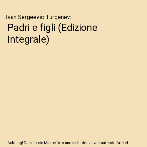 Padri figli edizione - padri, e