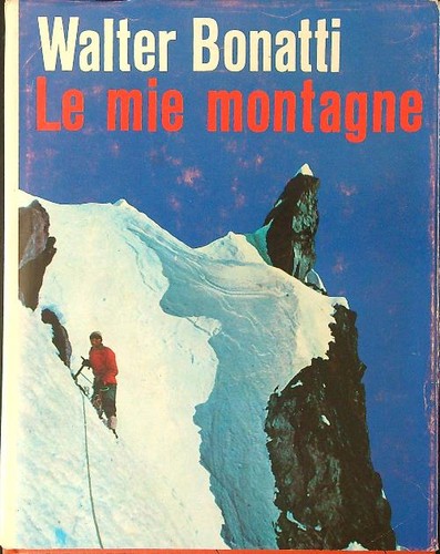 Mie montagne bonatti walter - mie,