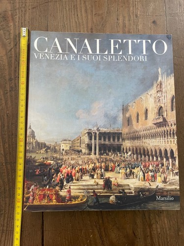 Canaletto venezia suo - i,