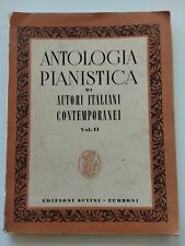 antologia pianistica di autori italiani ..vol.II - ed.Suvini-Zerboni 1944