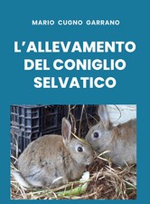 L’allevamento del coniglio