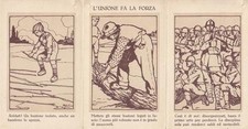 C1799) WW1, "L'UNIONE FA LA FORZA". ILLUSTRATORE ATTILIO. VIAGGIATA.