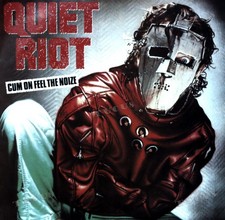 Quiet Riot - Cum On Feel The
