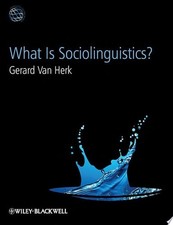 What Is Sociolinguistics