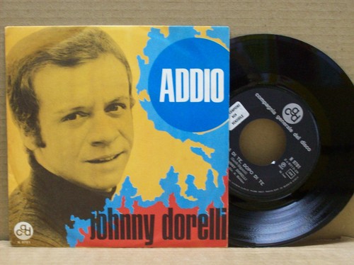 Johnny dorelli addio 45 - johnny, ‎-