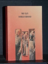 Mo Yan - Sorgo rosso - Theoria / Letterature 54 - 1994