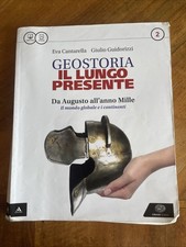 Geostoria. Il lungo presente. Per i Licei. Vol. 2.