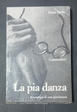 LA PIA DANZA - KLAUS MANN -