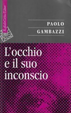 Gambazzi, Paolo..L'OCCHIO E IL