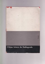 Ultime lettere stalingrado - ultime,