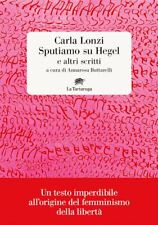 SPUTIAMO SU HEGEL. E ALTRI