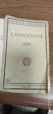  Gabriele D’Annunzio- L innocente - Il vittoriale degli italiani 1942 