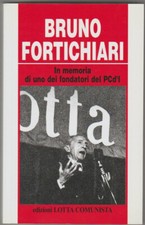BRUNO FORTICHIARI. IN MEMORIA