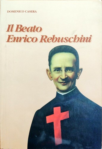 Beato enrico rebuschini - il,