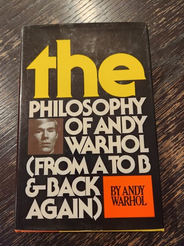 Andy warhol the philosophy of - philosophy,