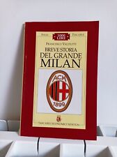 FRANCESCO VALITUTTI - BREVE STORIA DEL GRANDE MILAN - Prima Edizione 1996