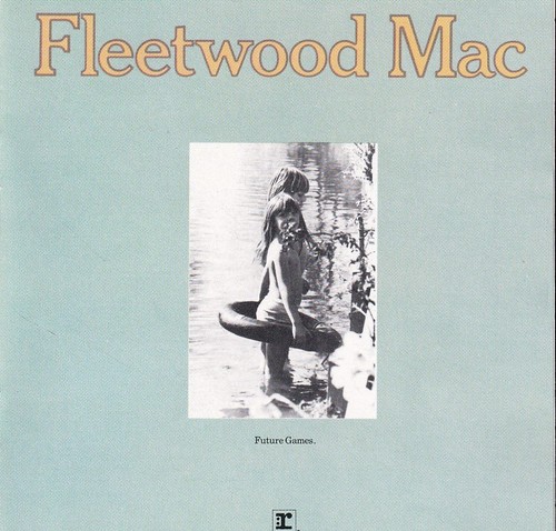 Fleetwood mac future games - fleetwood,