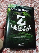 David Grann - Z la città