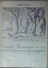Filosa carlo. EMIDIO PIERMARINI (1888-1969) NOSTRO EPIGRAMMISTA MAGGIORE. SAGGIO