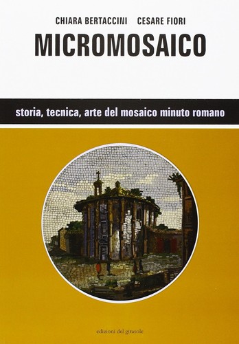 Micromosaico storia tecnica - micromosaico., storia,