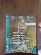 9788822181787 Dialogo fra passato e presente. Per le Scuole supe...one online: 2