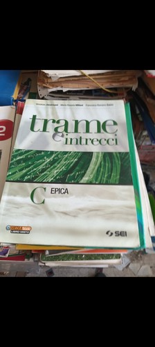 Sei trame intrecci - intrecci, epica