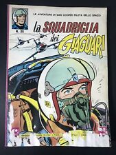CLASSICI AUDACIA n. 25 - LA SQUADRIGLIA DEI GIAGUARI - Dicembre 1965